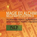 Magia e alchimia nella Napoli esoterica